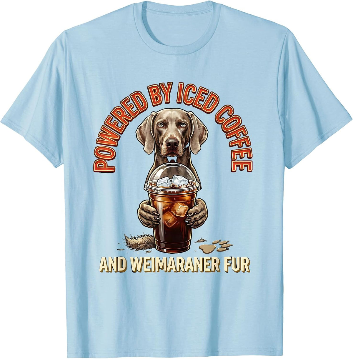 Men's Powered By Iced Coffee And Weimaraner Fur Dog Lover T-Shirt - Baby Blue