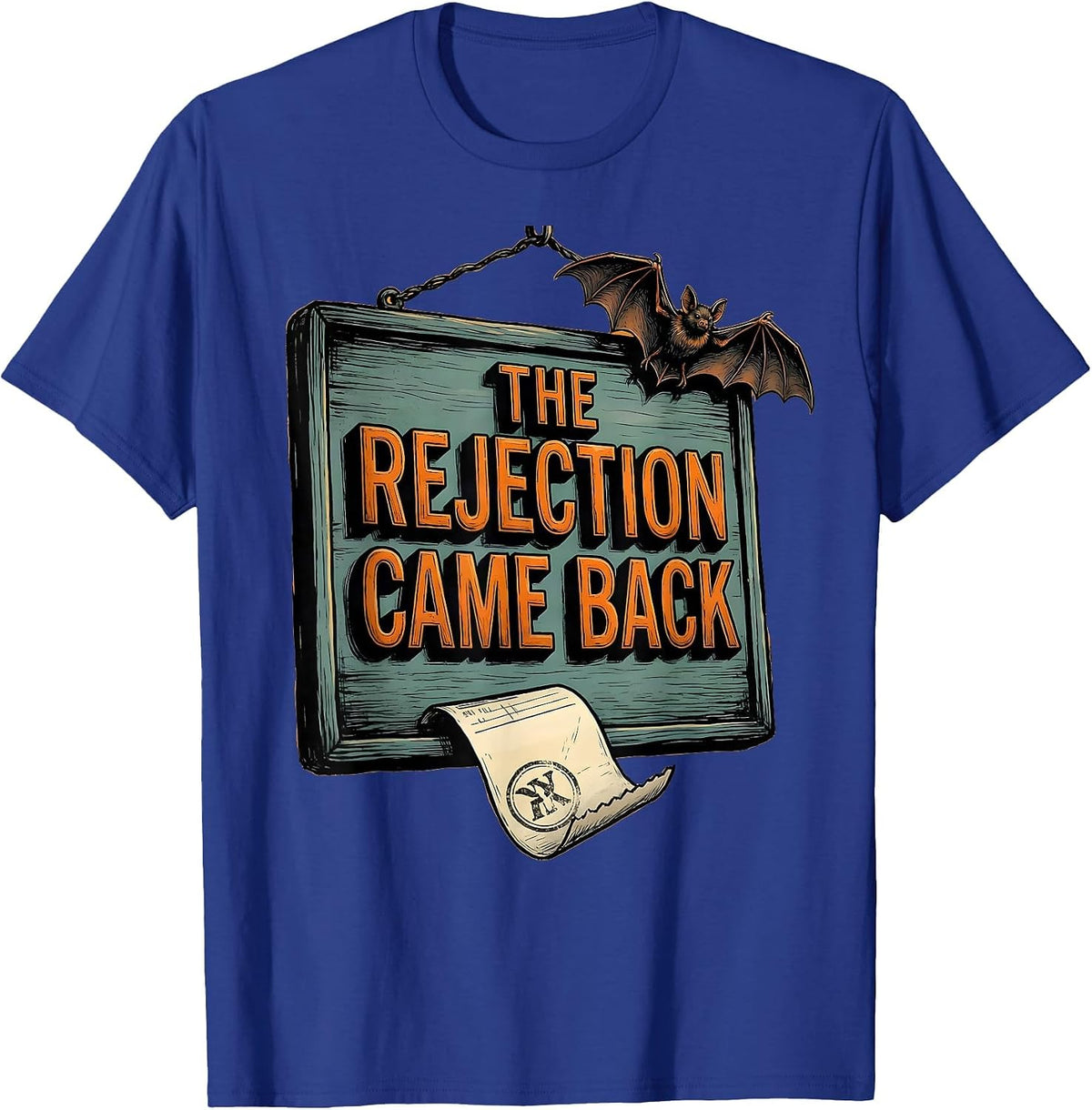 The Rejection Came Back Funny Pharmacy Tech Halloween T-Shirt - Royal Blue