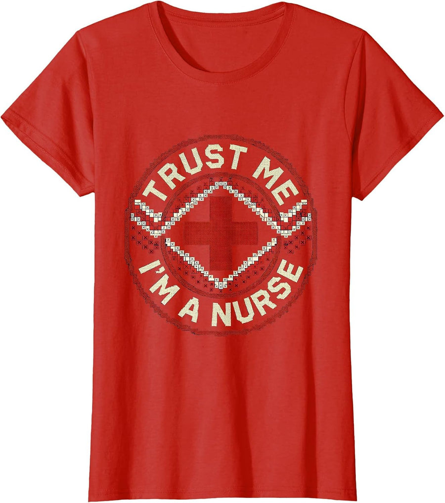 Women's Trust Me I'm a Nurse Proud Nursing Design T-Shirt - Red