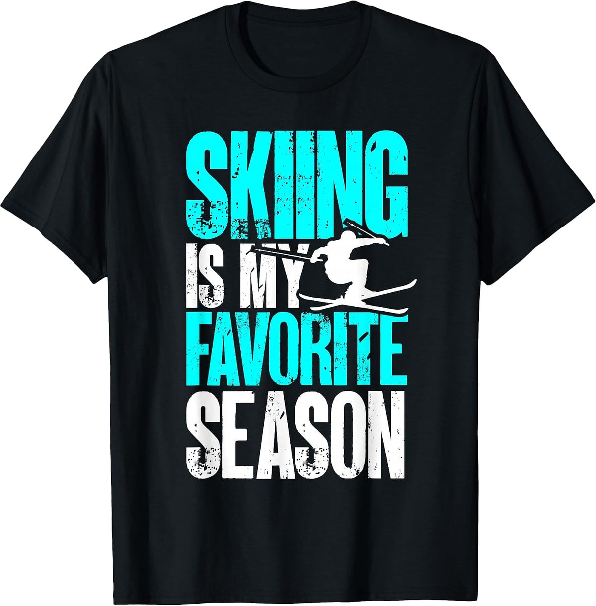 Ski Outfit Nordic Skier Skiing is My Favorite Season T-Shirt - Black