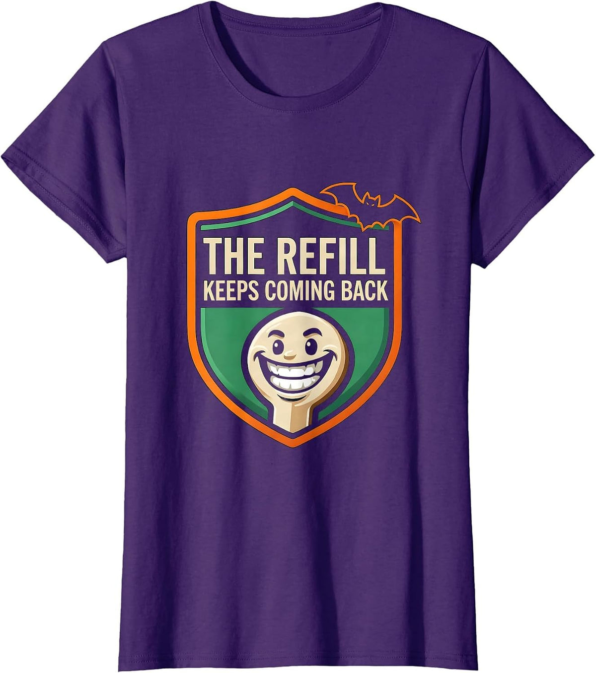 Women's The Refill Keeps Coming Back Funny Pharmacy Tech Halloween T-Shirt - Purple