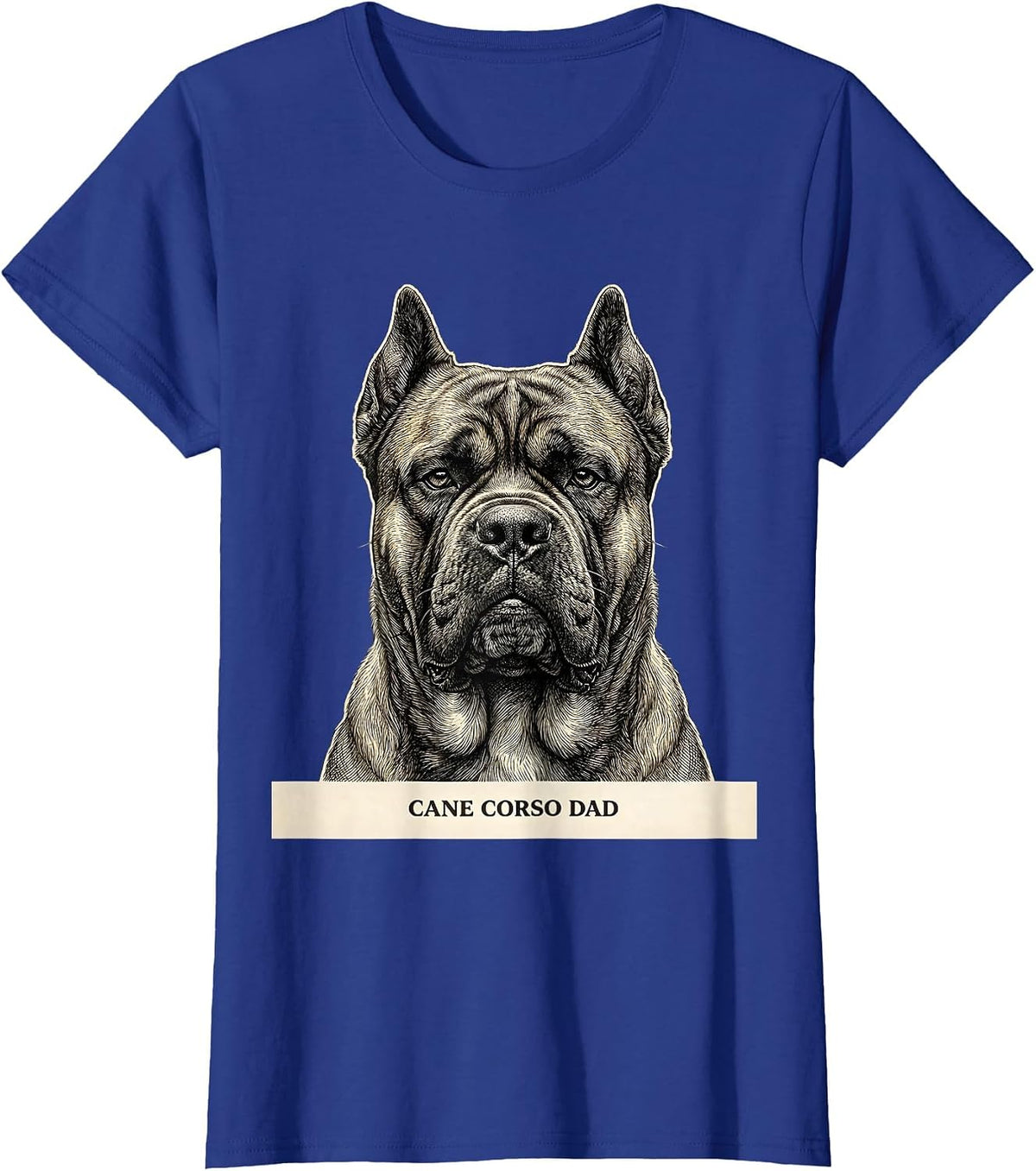 Women's Cane Corso Dad Italian Mastiff Pet Lover Humor T-Shirt - Royal Blue