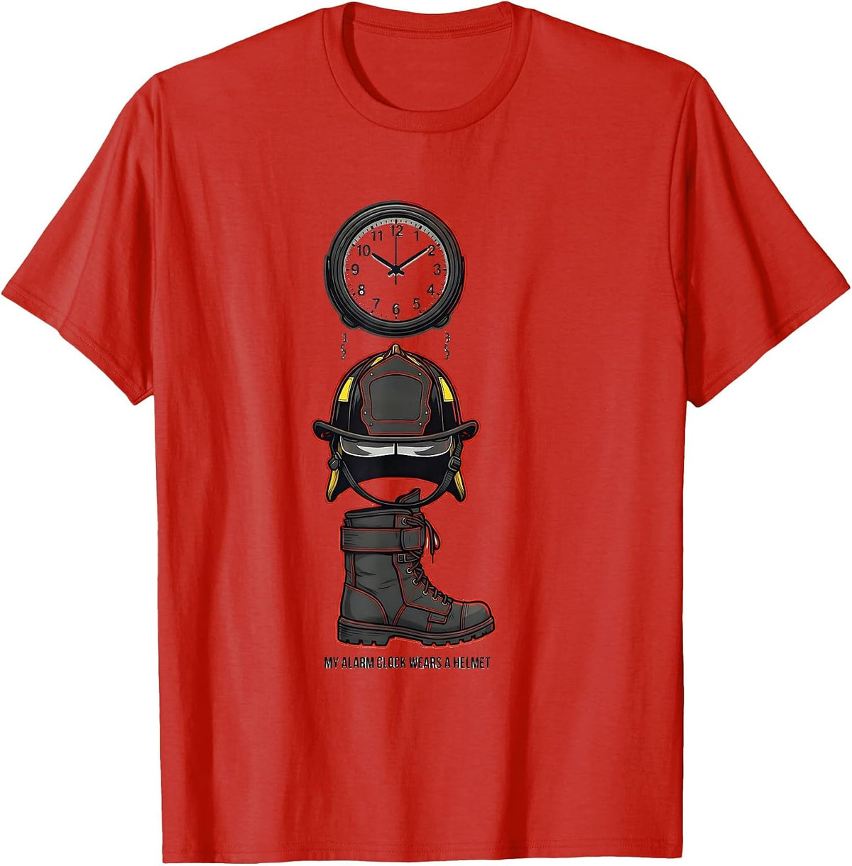 Men's My Alarm Clock Wears A Helmet Funny Firefighter Humor T-Shirt - Red