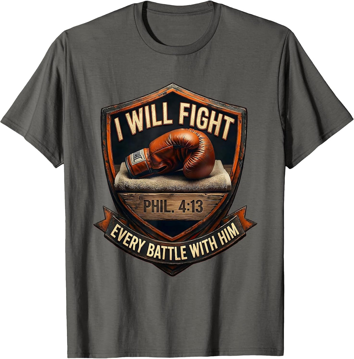 I Will Fight Boxing Glove Christian Sports Motivation T-Shirt - Asphalt Grey