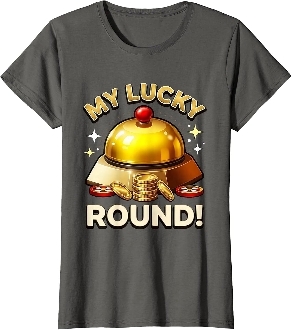 Women's MY LUCKY ROUND! 3D Casino Slots Player Slot Tournament Night T-Shirt - Asphalt Grey