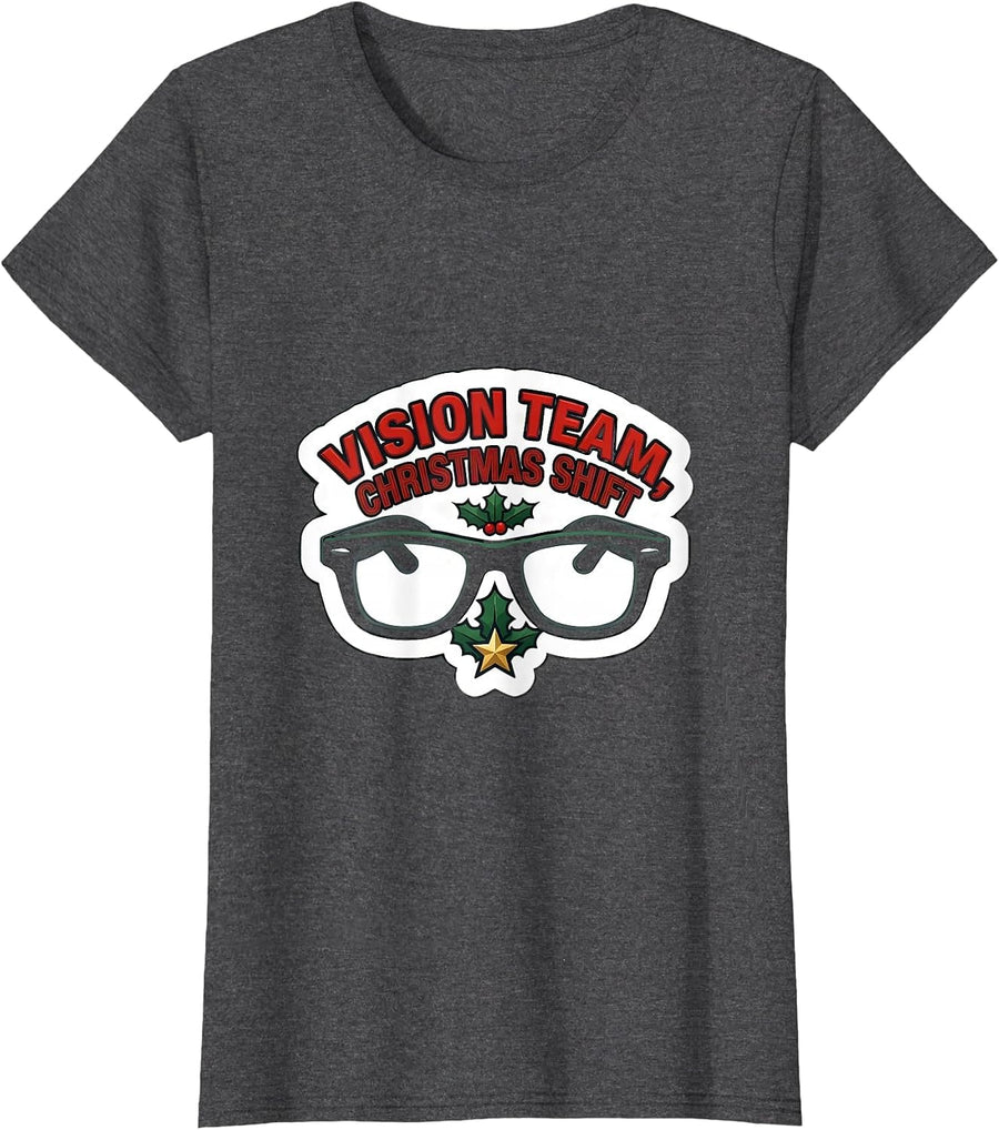 Women's Vision Team Christmas Shift Optometrist Eye Doctor Workwear T-Shirt - Dark Heather Grey