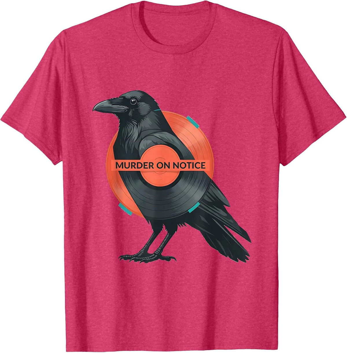 Murder On Notice Crow Raven Dark Humor Gothic Bird Lover T-Shirt - Red Heather