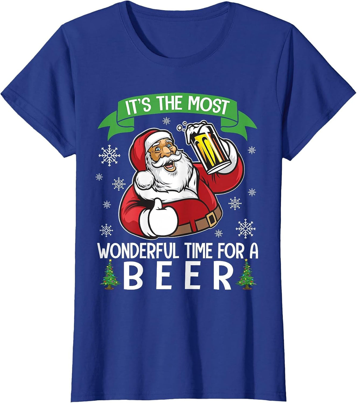 Santa Drinking Beer It's The Most Wonderful Time for A Beer T-Shirt - Royal Blue