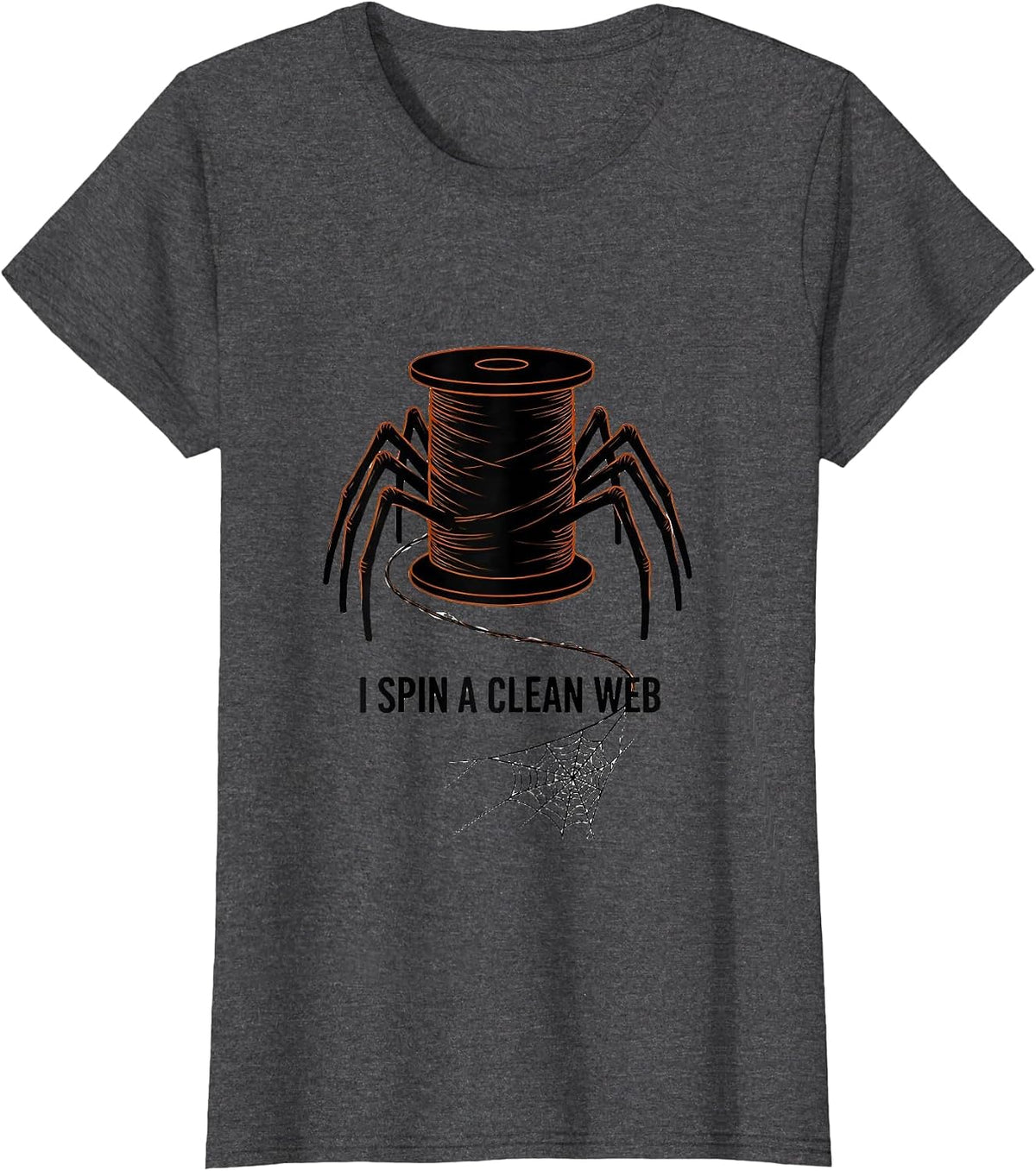 Women's I Spin A Clean Web Minimalist Halloween Dentist Dental Pun T-Shirt - Dark Heather Grey