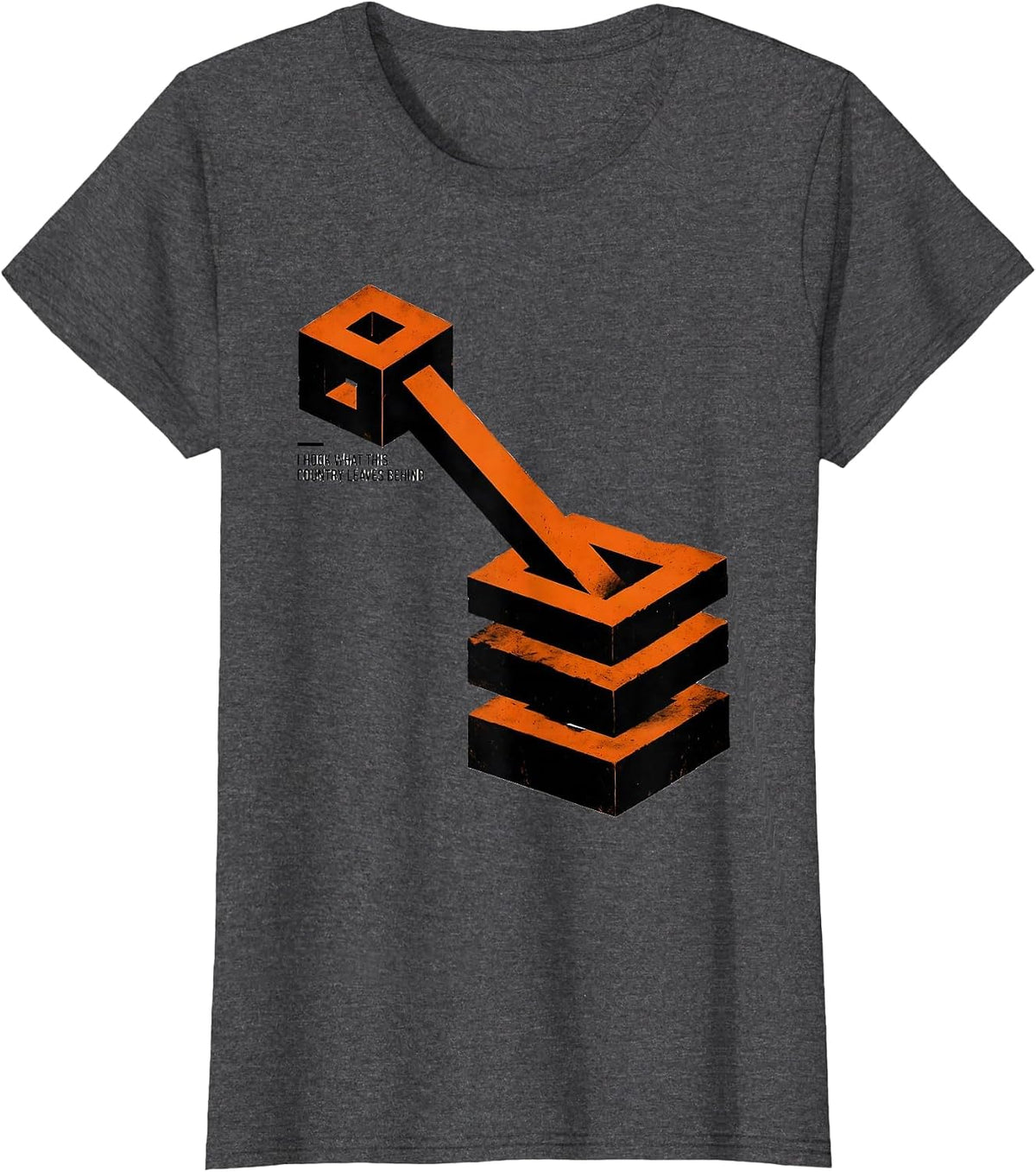 Women's I Hook What This Country Leaves Behind Brutalist Graphic T-Shirt - Dark Heather Grey