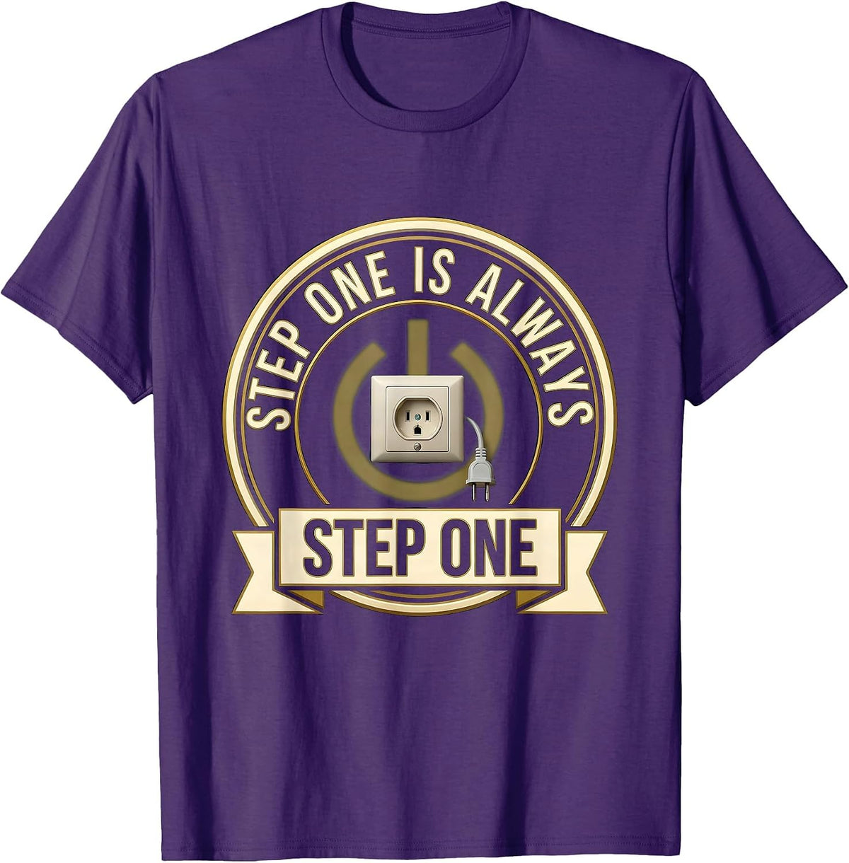 Men's Step One Is Always Step One Funny Tech Support Programmer T-Shirt - Purple