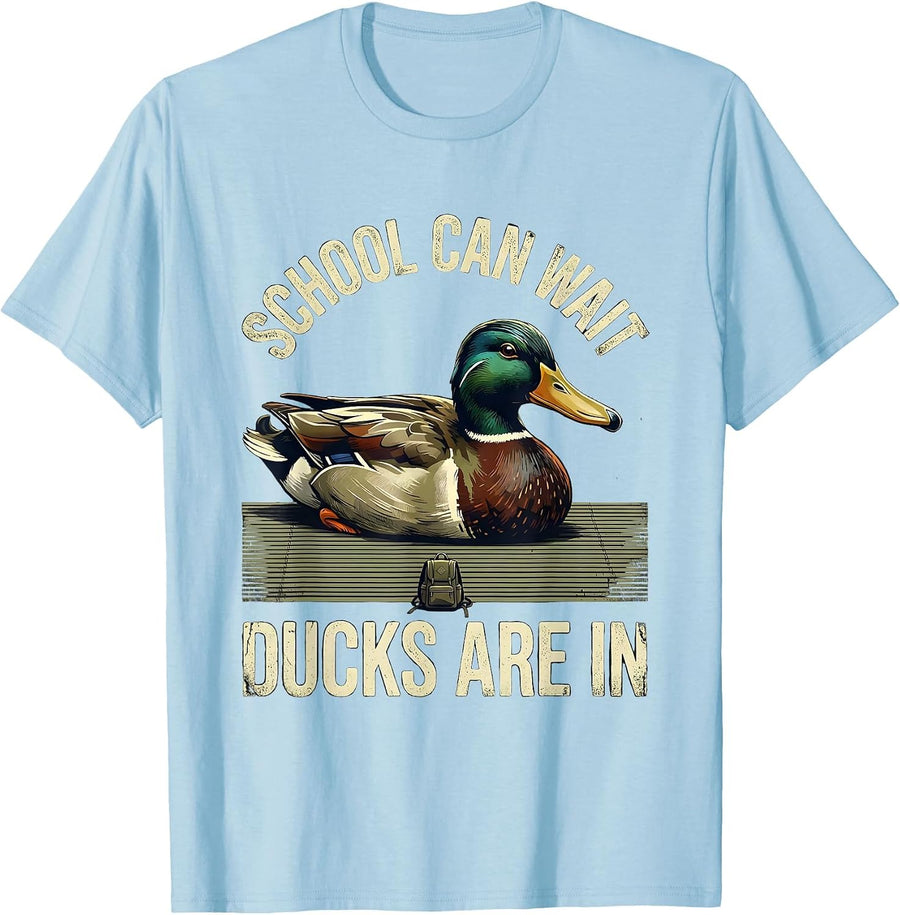 Men's School Can Wait, Ducks Are In Distressed Duck Hunter Outdoor T-Shirt - Baby Blue