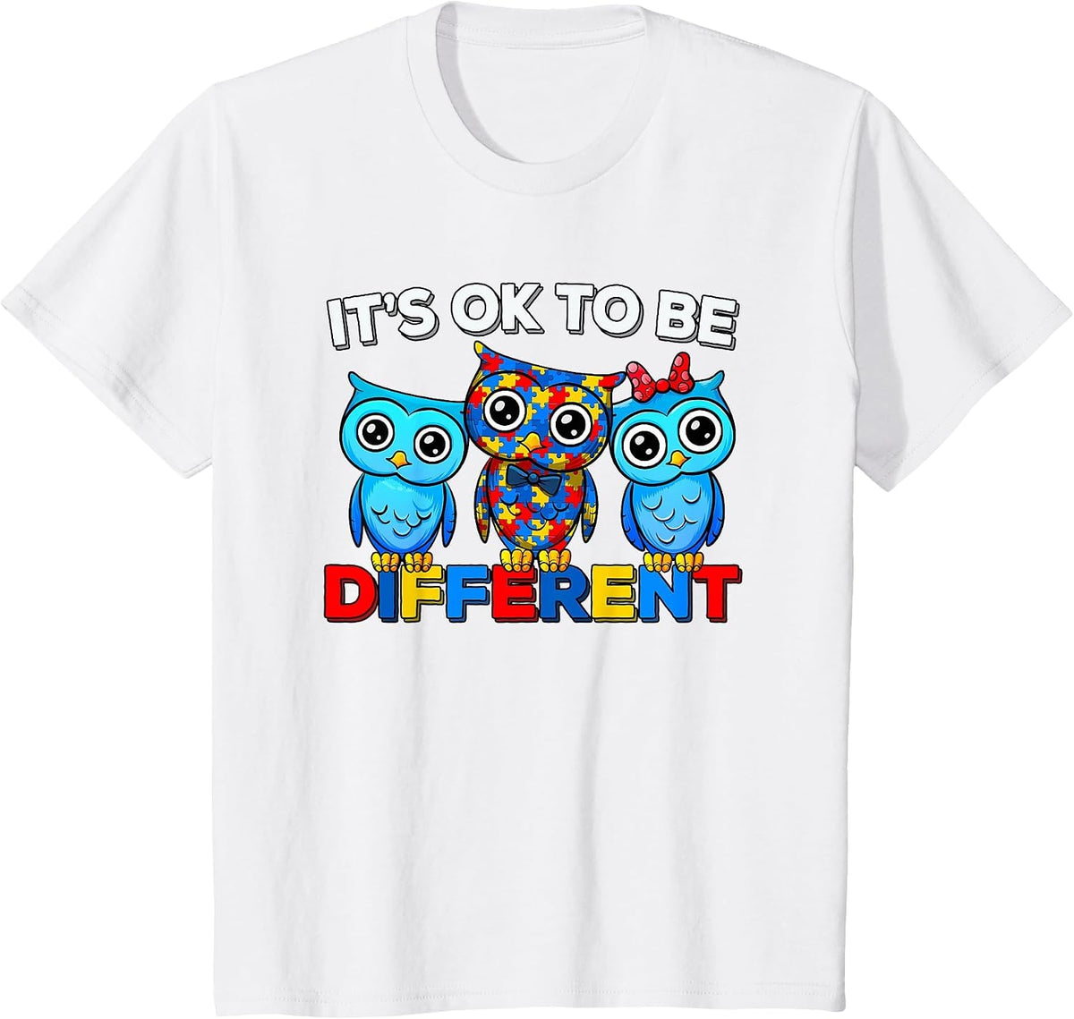 Autism Awareness Cute Owl Animal It's Ok to Be Different T-Shirt - White