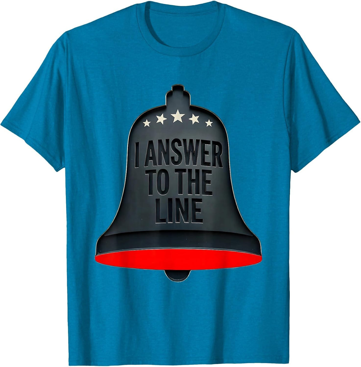 I Answer To The Line Patriotic Firefighter Humor Thin Red T-Shirt - Sapphire Blue