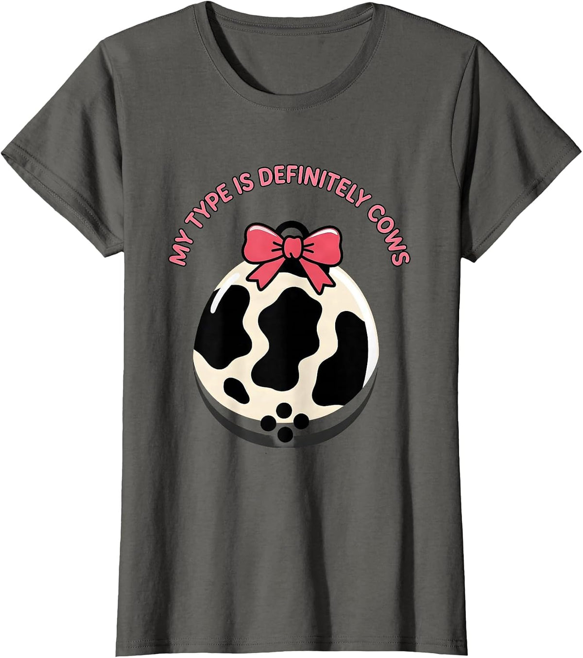 Women's My Type Is Definitely Cows Cute Cow Print Bow Pattern T-Shirt - Asphalt Grey