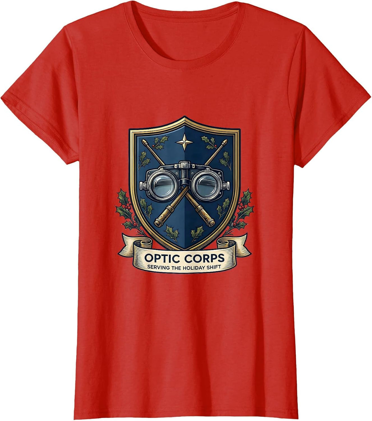 Optic Corps Serving The Holiday Shift Funny Optometrist T-Shirt - Red