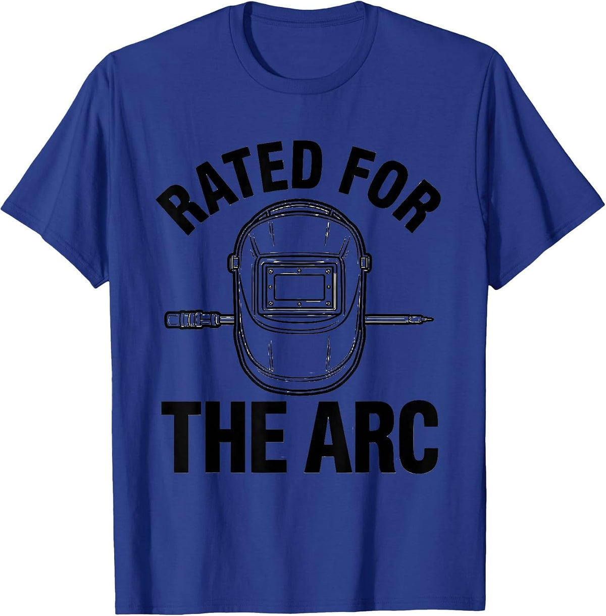 Rated For The Arc Funny Welder Skeleton Humor Metal Worker T-Shirt - Royal Blue
