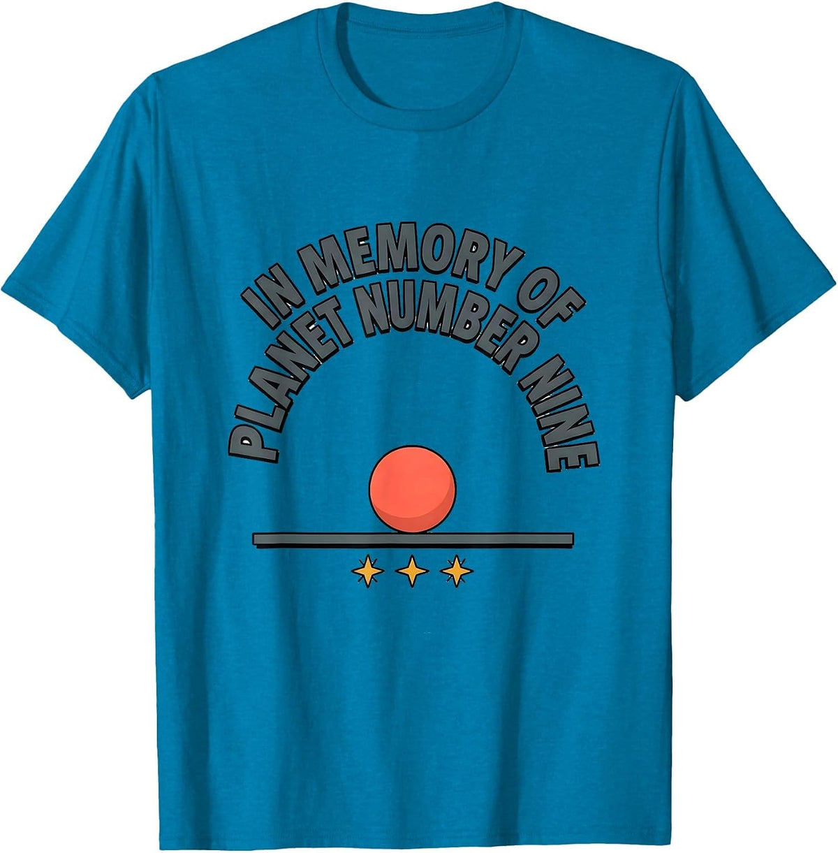 In Memory Of Planet Number Nine Funny Retro Space Astronomy T-Shirt - Sapphire Blue
