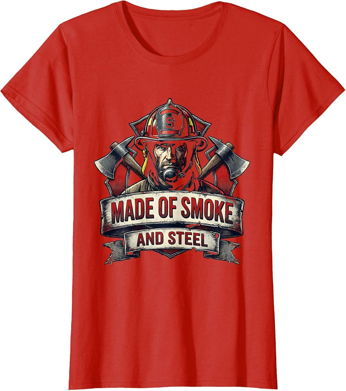Made of Smoke and Steel Firefighter Design T-Shirt - Red