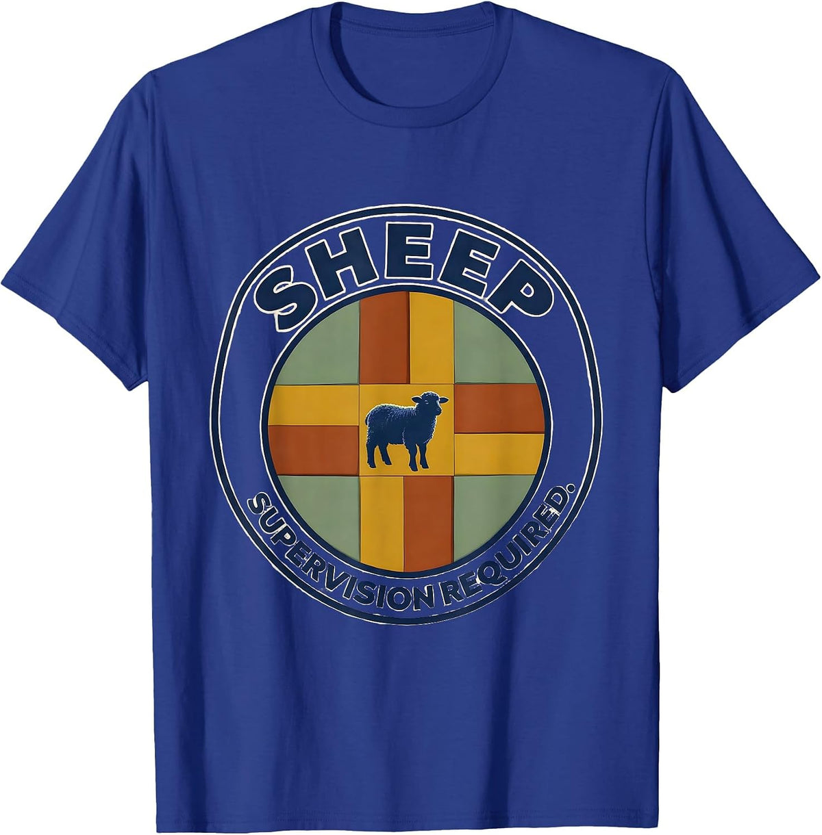 Sheep Supervision Required Funny Faith Christian Humor T-Shirt - Royal Blue
