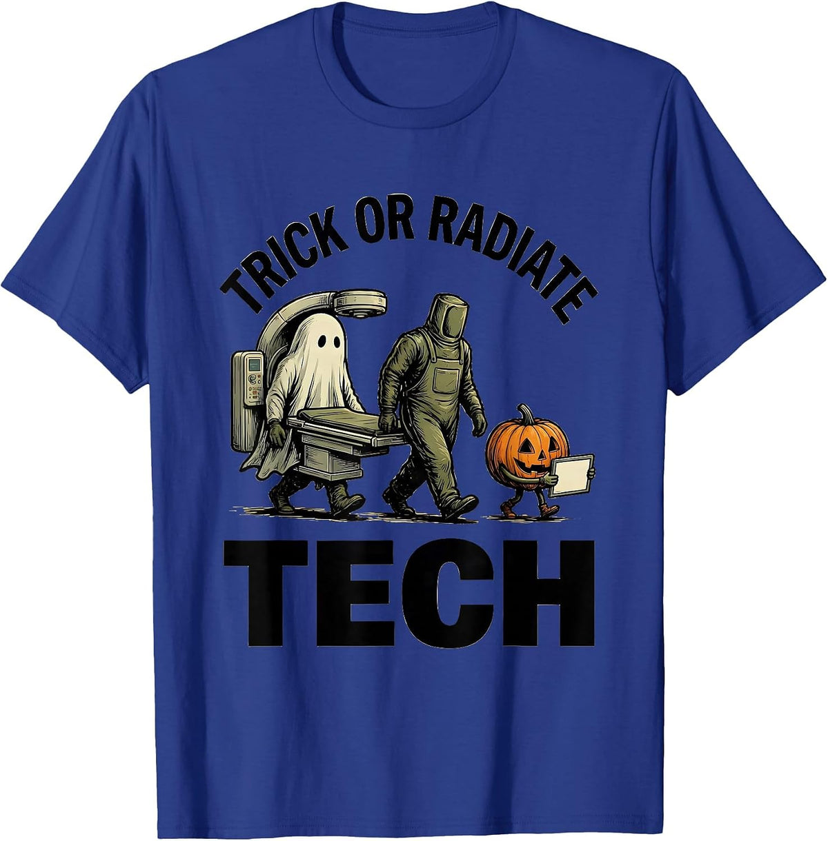 Trick Or Radiate Tech Funny Radiology Tech Halloween Humor T-Shirt - Royal Blue