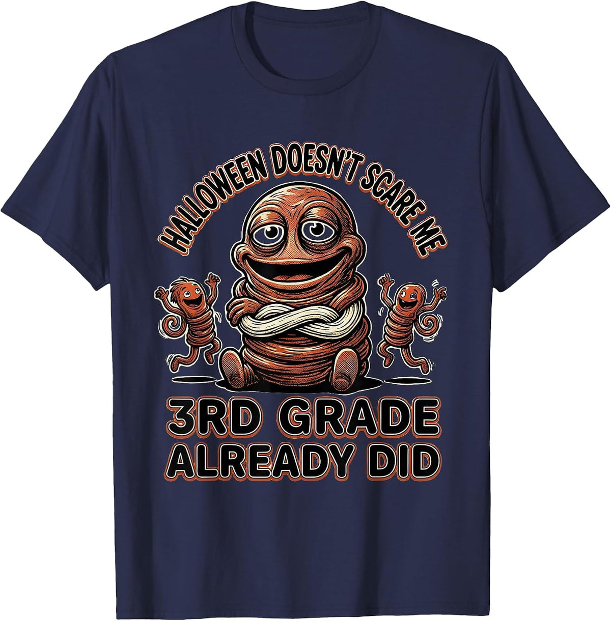 Men's Halloween Doesn't Scare Me, 3rd Grade Already Did Teacher T-Shirt - Navy Blue