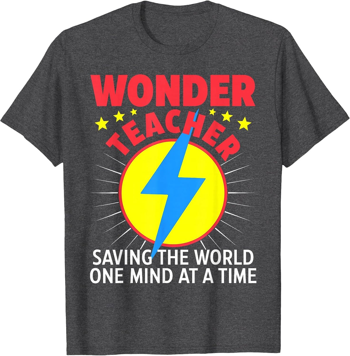 Wonder Teacher Costume Shirt - Teacher Halloween Costume T-Shirt - Dark Heather Grey