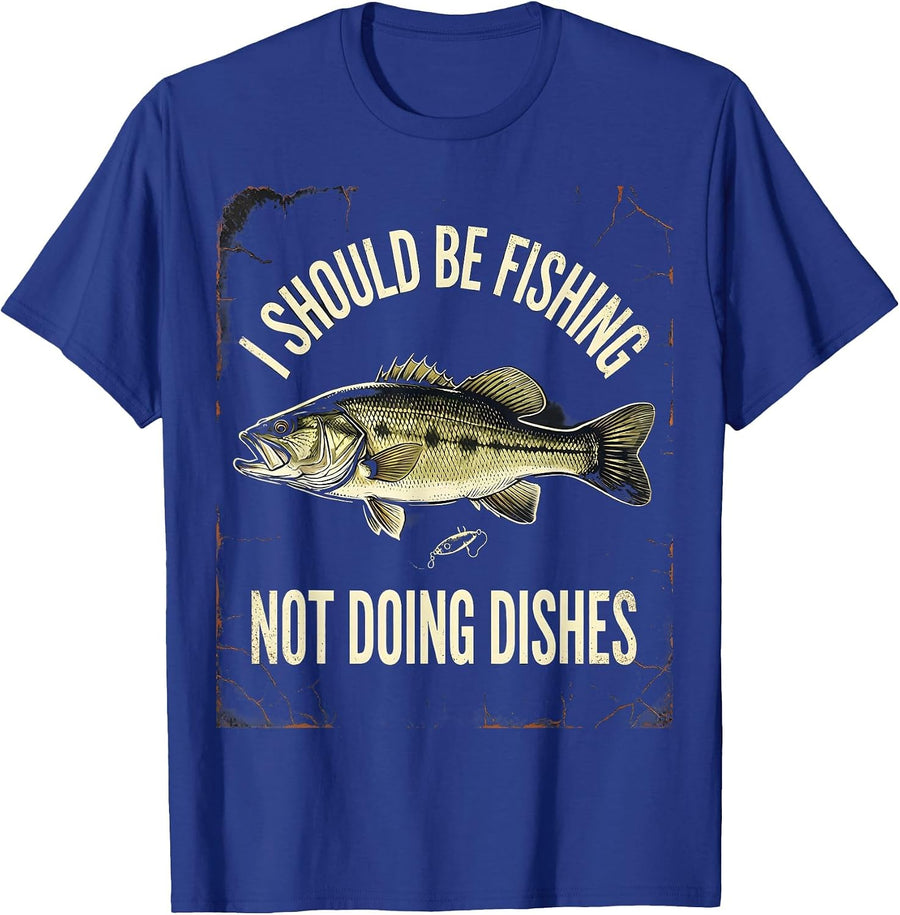 I Should Be Fishing Not Doing Dishes Funny Bass Fisherman T-Shirt - Royal Blue