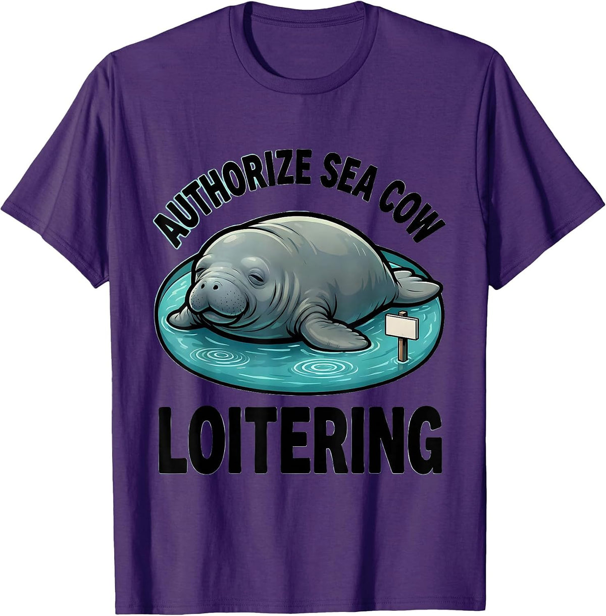 Men's Authorize Sea Cow Loitering Funny Manatee Lover Gift T-Shirt - Purple
