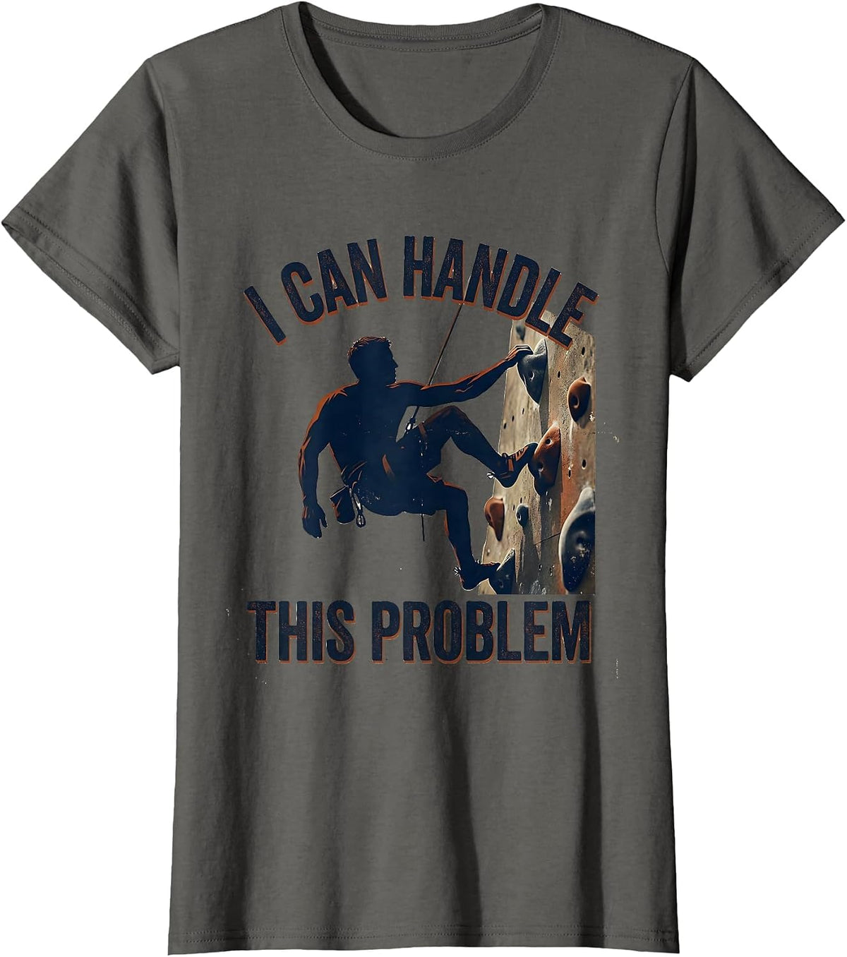 Women's I Can Handle This Problem Vintage Rock Climbing Bouldering T-Shirt - Asphalt Grey