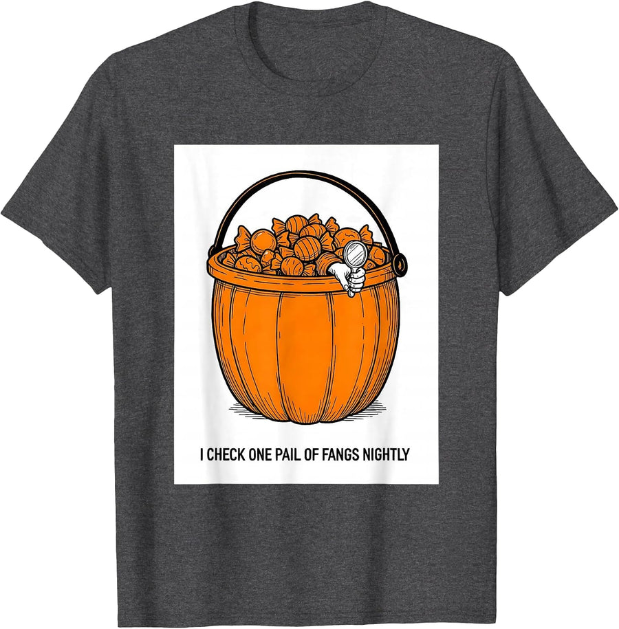 Men's I Check One Pail Of Fangs Nightly Funny Dental Halloween T-Shirt - Dark Heather Grey