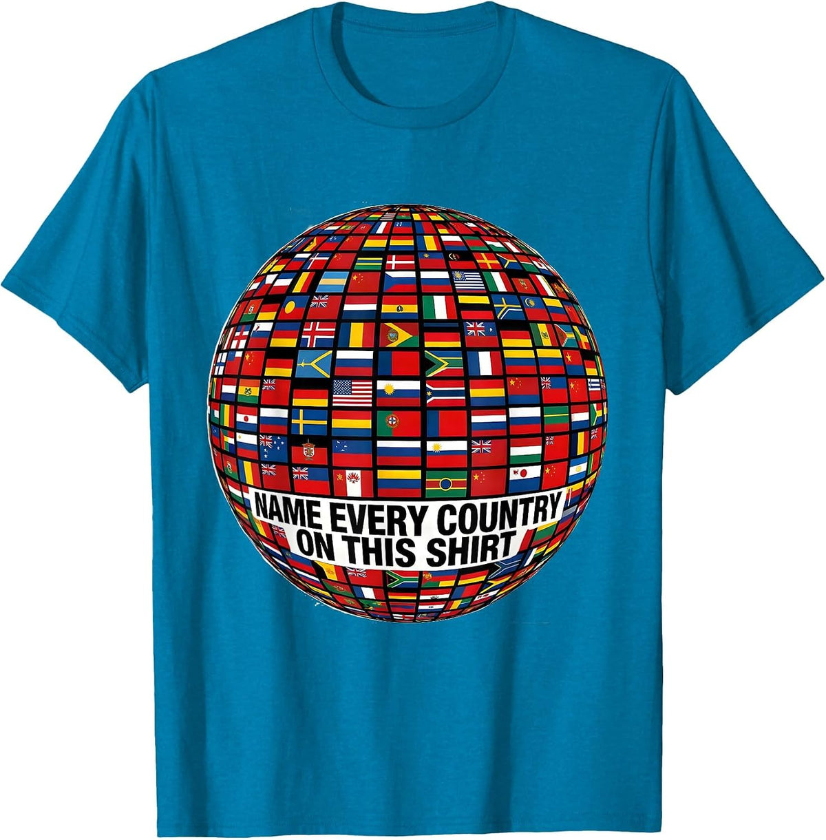 Name Every Country On This Shirt Geography Lover Travel T-Shirt - Sapphire Blue