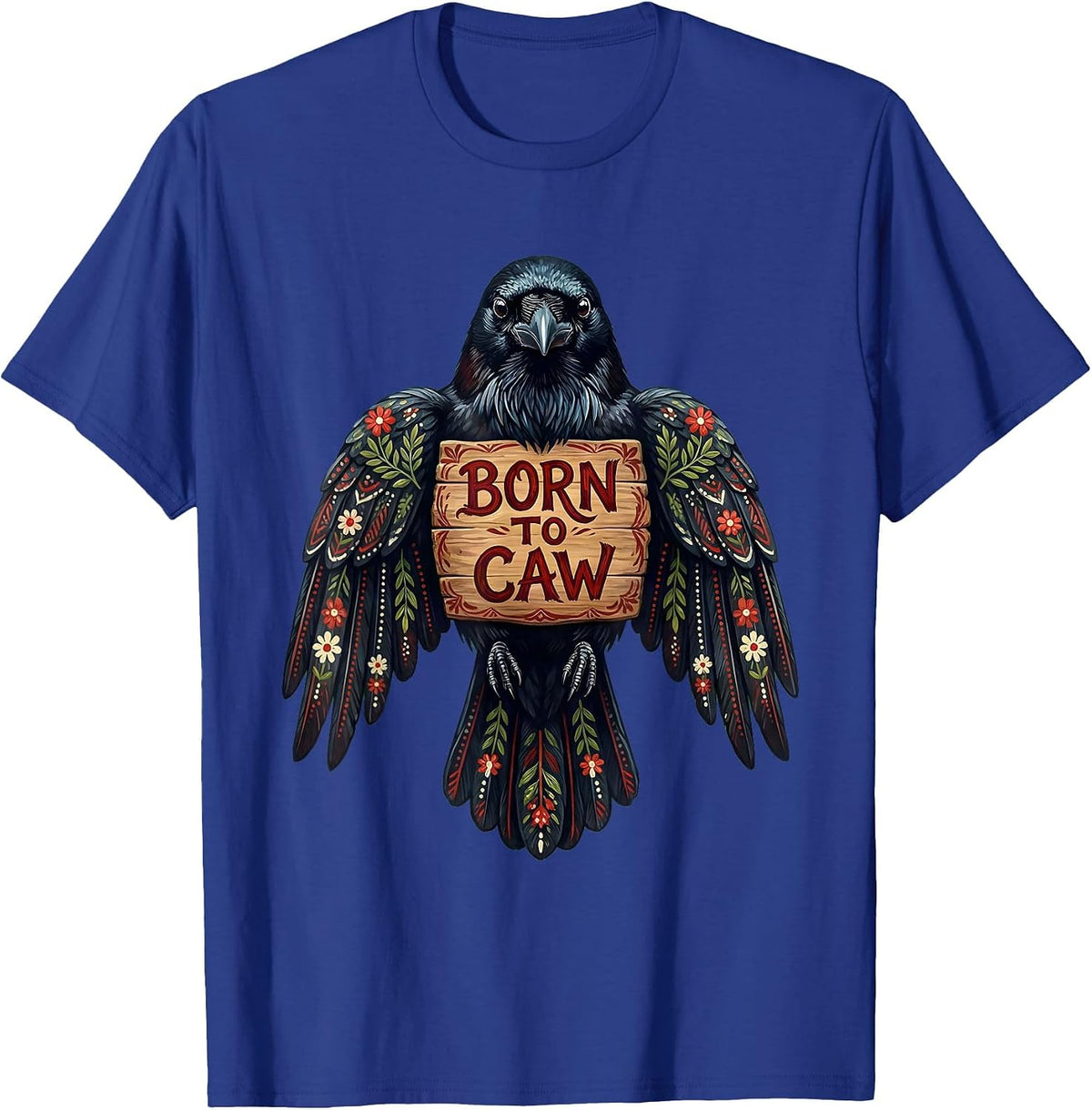 Men's Born to Caw Crow Lover Graphic Design T-Shirt - Royal Blue