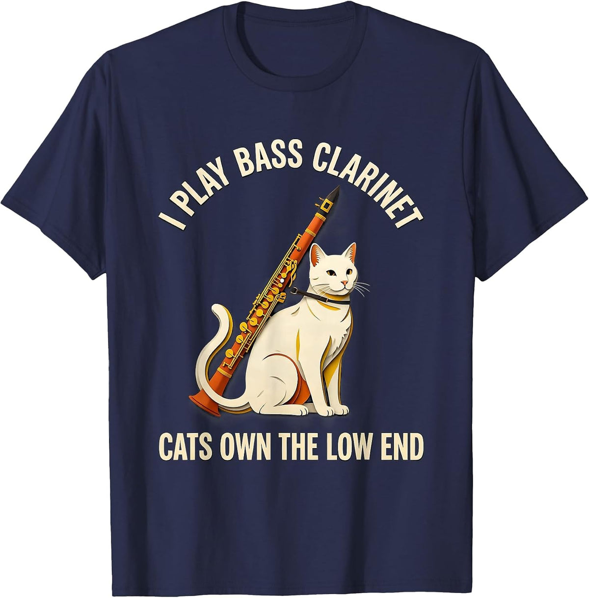 Men's I Play Bass Clarinet, Cats Own The Low End Funny T-Shirt - Navy Blue