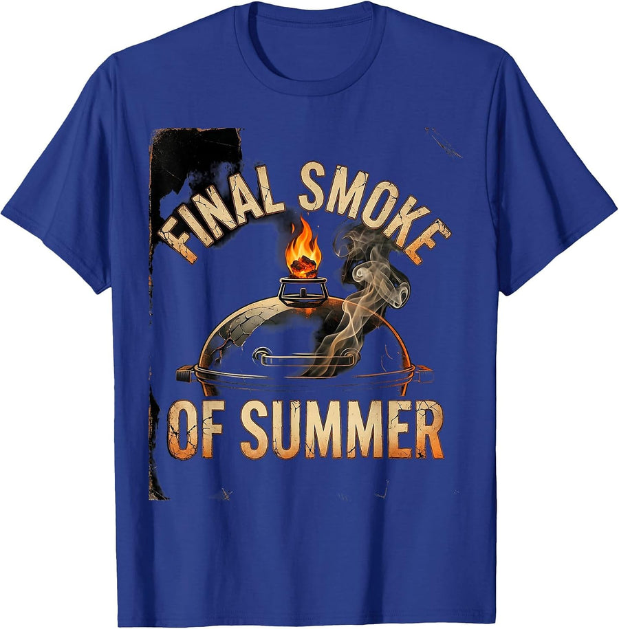 Final Smoke Of Summer Funny Dad Grill Master BBQ T-Shirt - Royal Blue