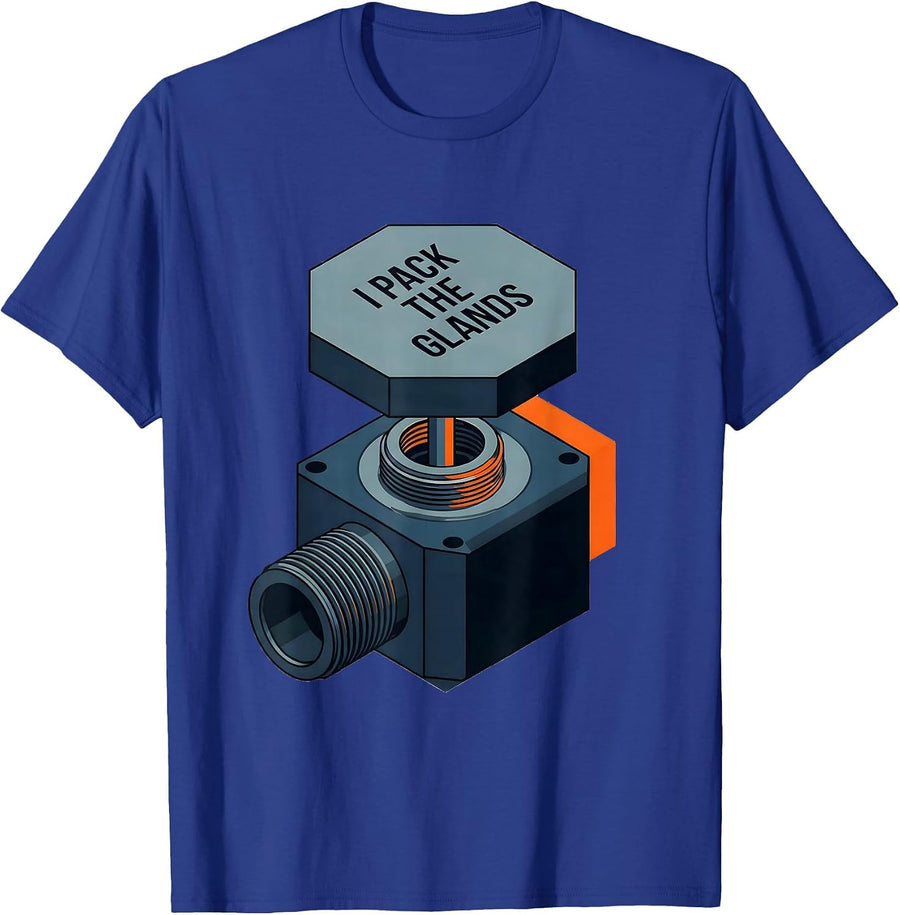 I Pack The Glands Funny Plumber Pipefitter Steamfitter T-Shirt - Royal Blue