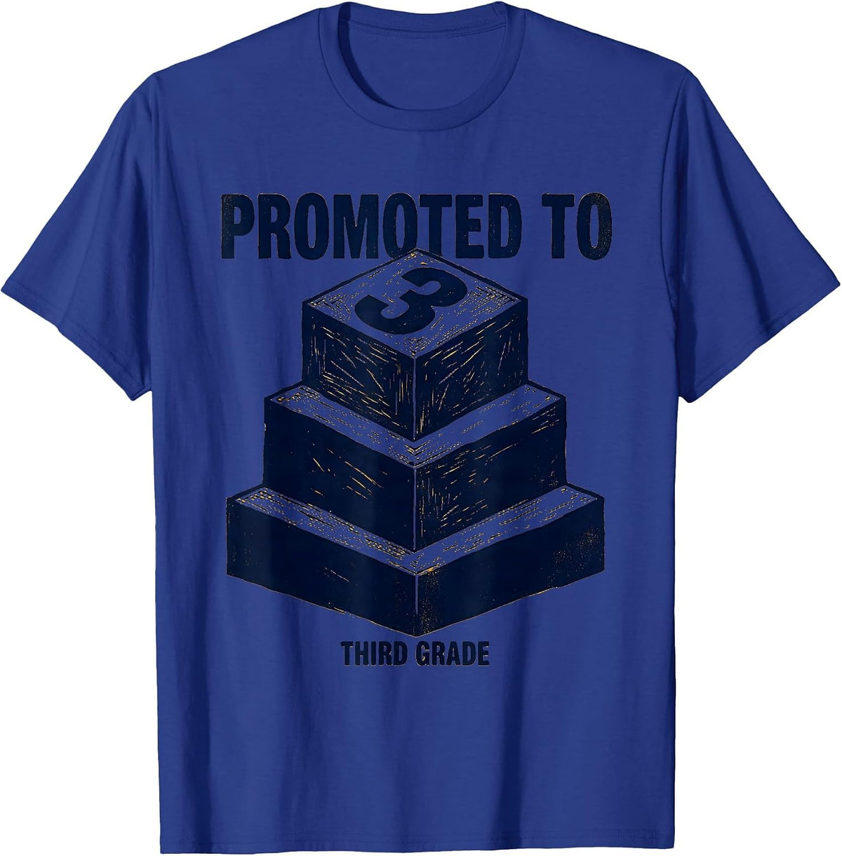 Promoted To Third Grade Funny Back To School Kids Teachers T-Shirt - Royal Blue