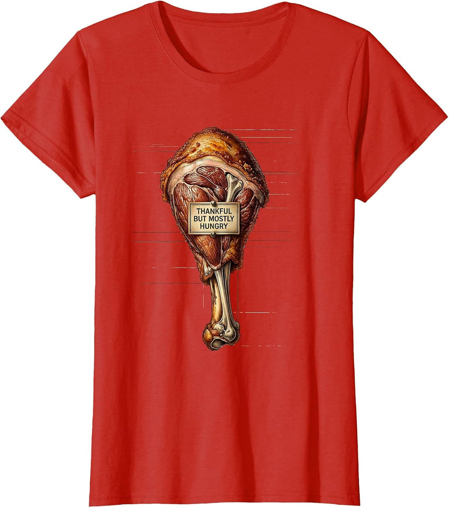 Women's Thankful But Mostly Hungry Funny Thanksgiving T-Shirt - Red