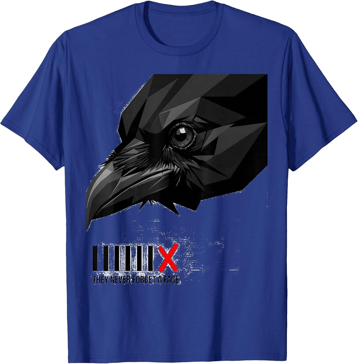 Men's They Never Forget A Face Funny Crow Meme Raven Lover Humor T-Shirt - Royal Blue
