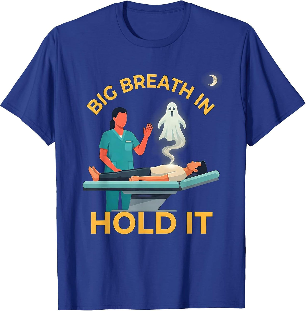 Men's Big Breath In, Hold It Funny Radiology Tech Halloween Humor T-Shirt - Royal Blue