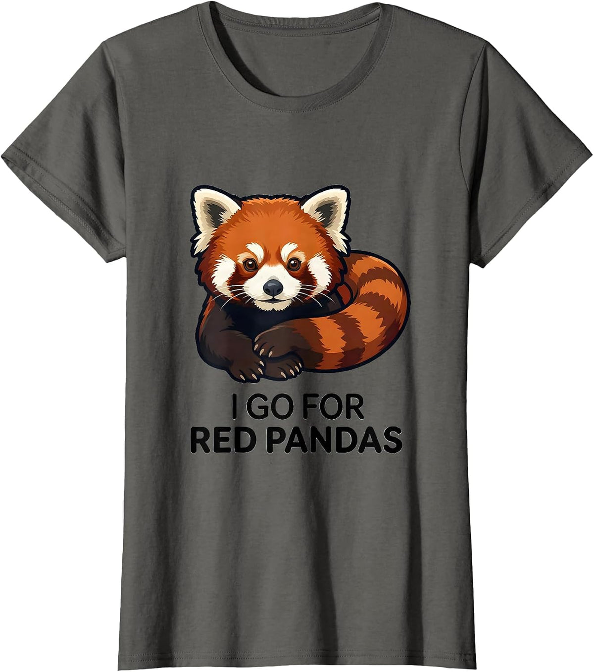 Women's I Go For Red Pandas Cute Red Panda Lover Gift T-Shirt - Asphalt Grey