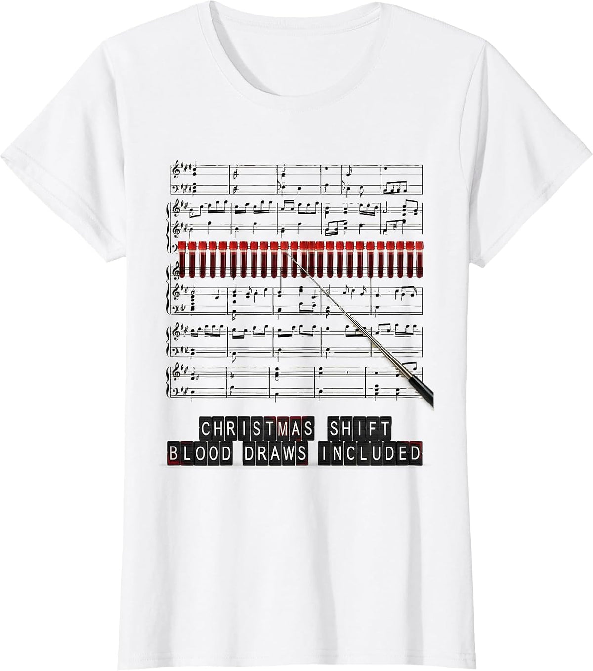 Women's Christmas Shift Blood Draws Included Phlebotomist Tech T-Shirt - White