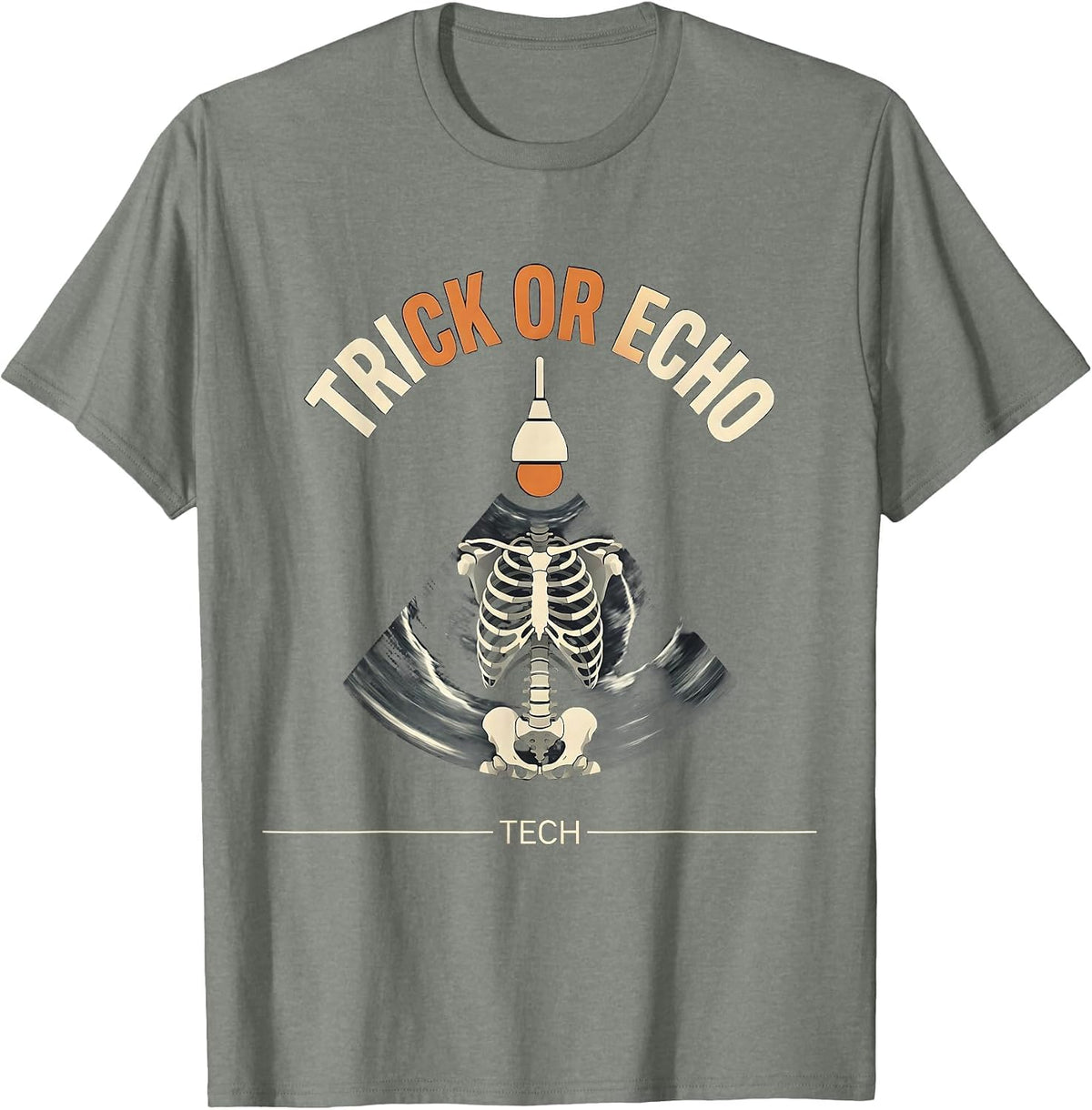 Men's Trick Or Echo Tech Funny Ultrasound Tech Halloween Radiology T-Shirt - Olive Heather