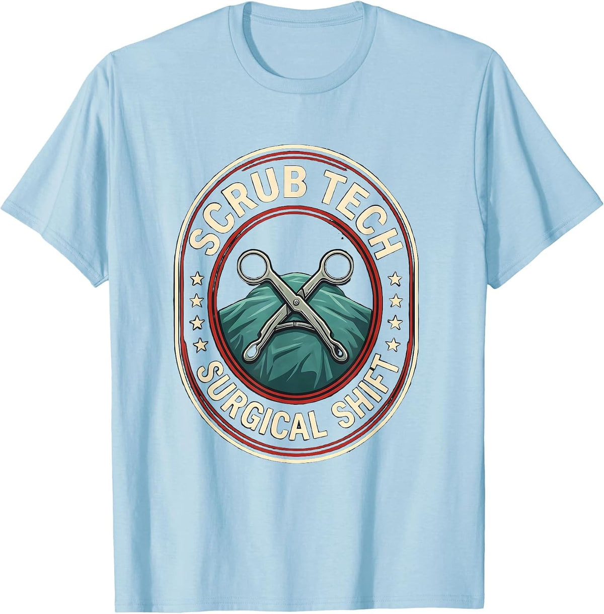 Men's Scrub Tech Surgical Shift Funny Medical Professional Pride T-Shirt - Baby Blue