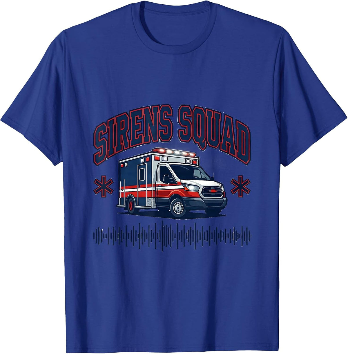 Men's Sirens Squad Sports EMT Paramedic First Responder Humor T-Shirt - Royal Blue