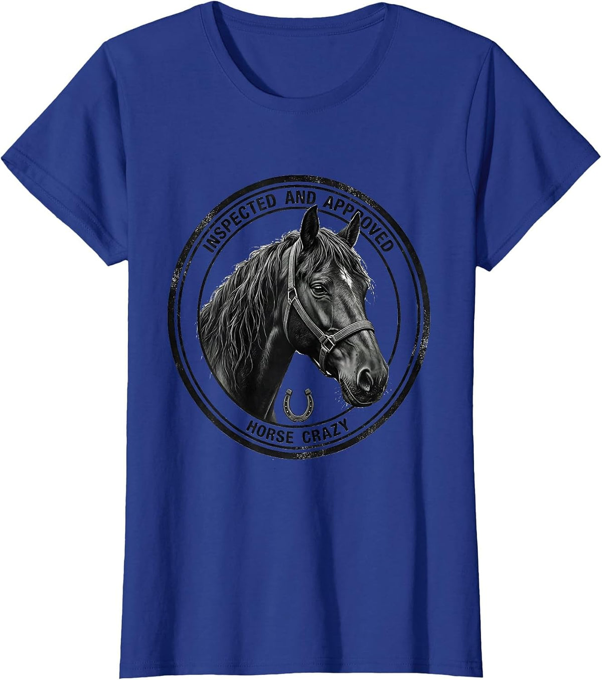 Women's Inspected And Approved: Horse Crazy Monochromatic Equestrian T-Shirt - Royal Blue