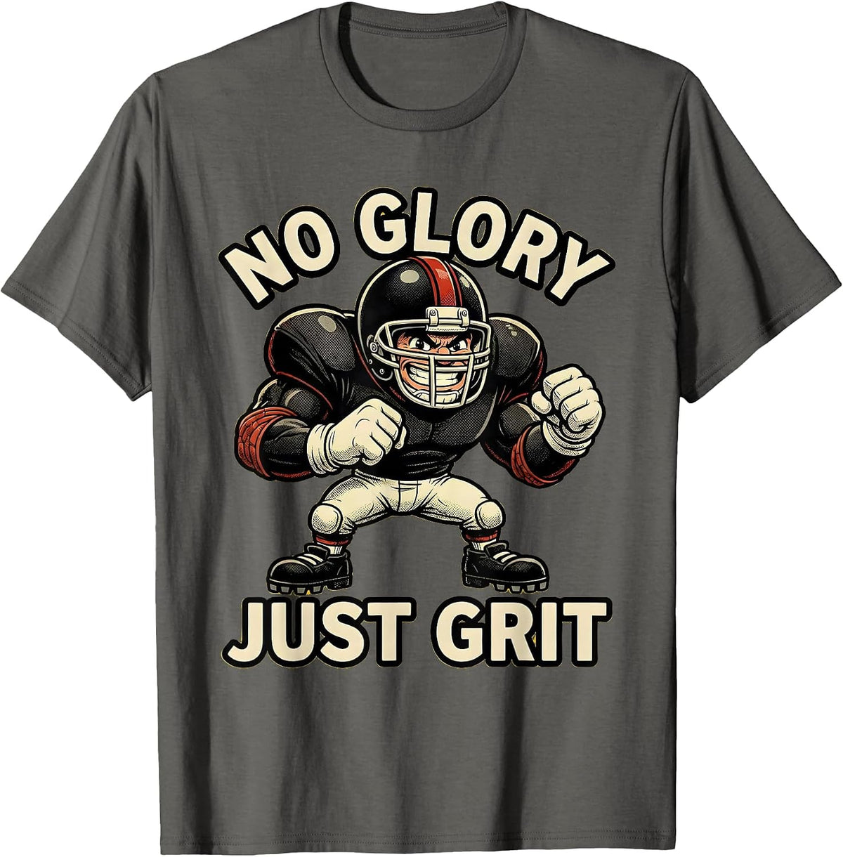 No Glory Just Grit Football Lineman Shield Design T-Shirt - Asphalt Grey