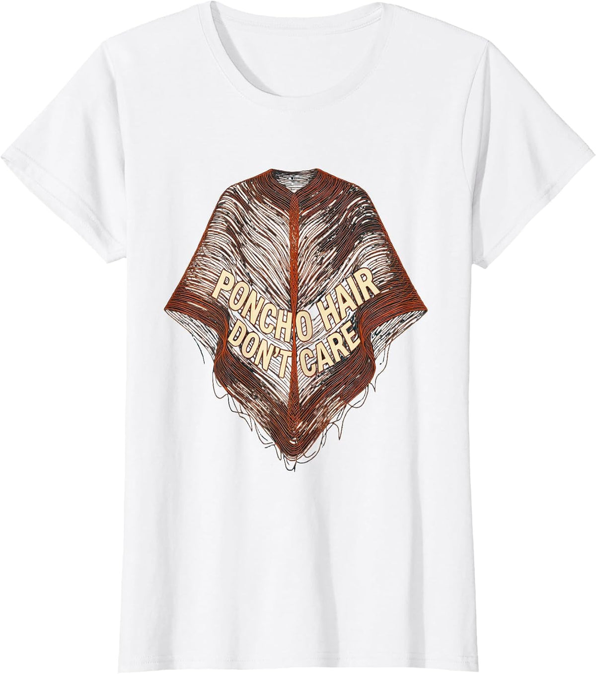 Poncho Hair Don't Care Funny Llama Design T-Shirt - White