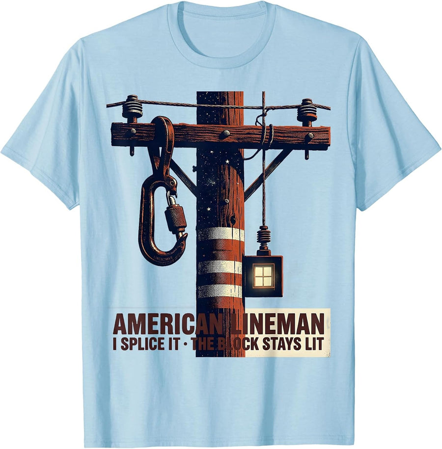 Men's American Lineman, I Splice It, The Block Stays Lit T-Shirt - Baby Blue