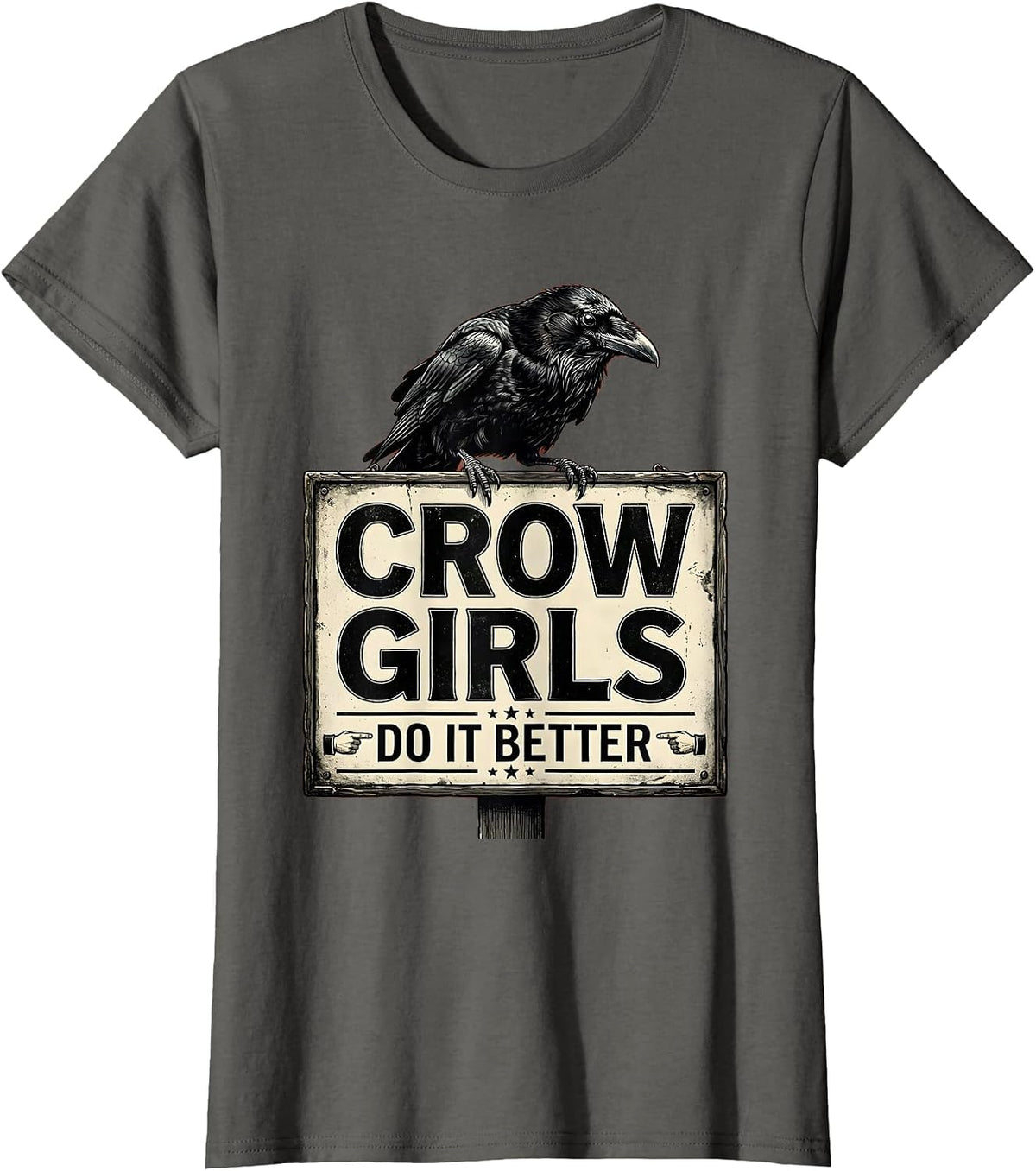 Women's Crow Girls Do It Better Bold Graphic Design T-Shirt - Asphalt Grey